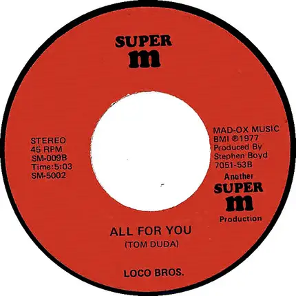 Loco Bros. - Banana Song / All For You