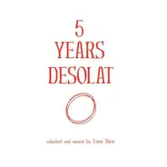 Alexkid / Yaya / Loco Dice a.o. - 5 Years Desolat (Mixed CD/Unmixed MP3)