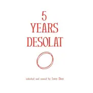 Alexkid / Yaya / Loco Dice a.o. - 5 Years Desolat (Mixed CD/Unmixed MP3)