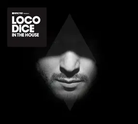 Loco Dice - In The House