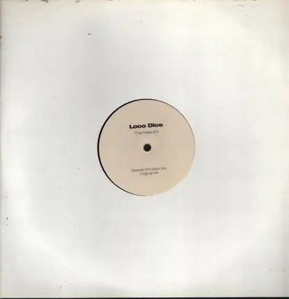 Loco Dice - Phat Dope Shit
