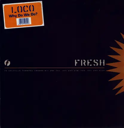 Loco - Why Do We Do?