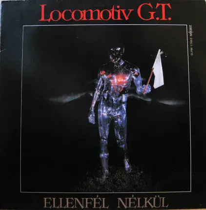 Locomotiv G.T., Locomotiv GT - Ellenfél Nélkül