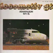 Double LP - Locomotiv GT - ARANYALBUM 1971-76