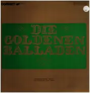 Loewe / Pfitzner / Schumann a.o. - Die Goldenen Balladen