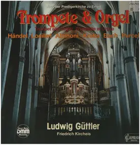 J. S. Bach - Trompete & Orgel - Aus Der Predigerkirche Zu Erfurt