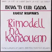 Loeiz Ropars - Rimodell Ha Kanaouenn