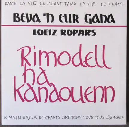 Loeiz Ropars - Rimodell Ha Kanaouenn