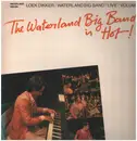 LP - Loek Dikker / Waterland Big Band - The Waterland Big Band Is Hot! - Live Volume I