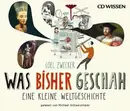 CD - LOEL ZWECKER - WAS BISHER GESCHAH - EINE KLEINE WE