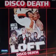 12inch Vinyl Single - Loft - Disco Death