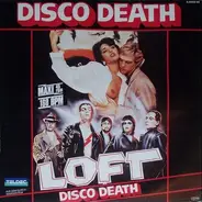 Loft - Disco Death