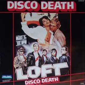 The Loft - Disco Death