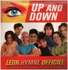 12inch Vinyl Single - Loft Story, Les Lofteurs - Up And Down (Leur Hymne Officiel)