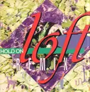 12inch Vinyl Single - Loft - Hold On (Remix)