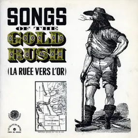 Logan English - Songs Of The Gold Rush (La Ruée Vers L'Or)