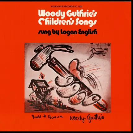 Logan English - Woody Guthrie's Children's Songs