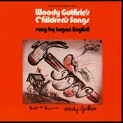 Logan English - Woody Guthrie's Children's Songs
