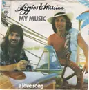 7inch Vinyl Single - Loggins And Messina - My Music