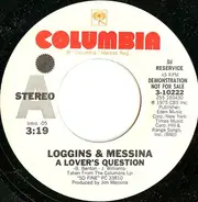 Loggins And Messina - A Lover's Question