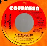 Loggins And Messina - I Like It Like That