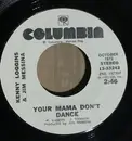 7inch Vinyl Single - Loggins And Messina - Your Mama Don't Dance / Peace Of Mind