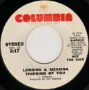 7'' - Loggins And Messina - Thinking Of You