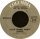7'' - Loggins And Messina - Your Mama Don't Dance / Golden Ribbons