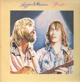 Loggins & Messina - Finale