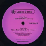 logic bomb - The Pawn RMX / Time Travelling E.T's