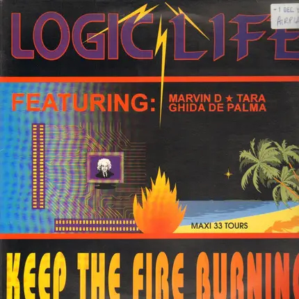 Logic Life - Keep The Fire Burning