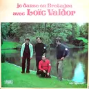 LP - Loïc Valdor - Je Danse En Bretagne Avec Loïc Valdor - Volume 2