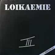 Double LP - Loikaemie - III - Limited Edition, White Vinyl