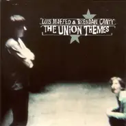 Lois Maffeo & Brendan Canty - The Union Themes
