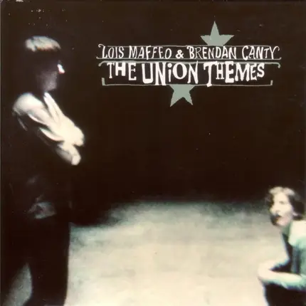 Lois Maffeo & Brendan Canty - The Union Themes