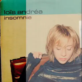 Loïs Andréa - Insomnie