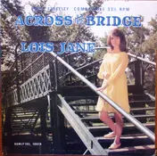 Lois Jane - Across The Bridge