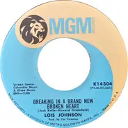 Lois Johnson - Breaking In A Brand New Broken Heart