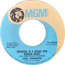 7inch Vinyl Single - Lois Johnson - Breaking In A Brand New Broken Heart