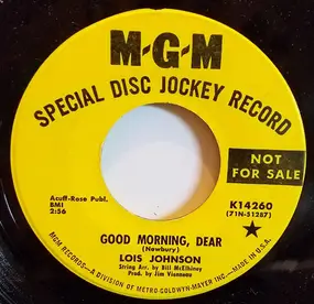 Lois johnson - Good Morning, Dear