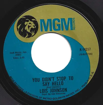 Lois Johnson - From Warm To Cool To Cold / You Didn't Stop To Say Hello