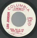7inch Vinyl Single - Lois Johnson - You Can't Stop My Heart From Breaking