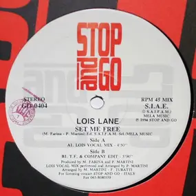 Lois Lane - Set Me Free