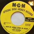 7inch Vinyl Single - Lois Walden - Now My World Opens Up Again
