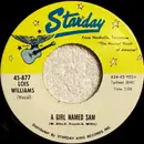 7inch Vinyl Single - Lois Williams - A Girl Named Sam / We've Got Another Chance