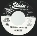 7inch Vinyl Single - Lois Williams - You Low-Down Son Of A Gun / From Miss To Mistake