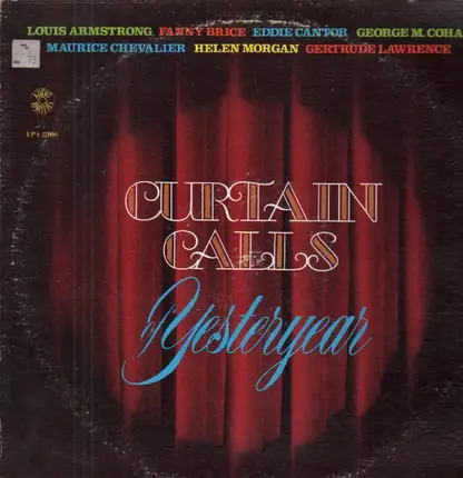 Lois Armstrong, Fanny Brice a.o. - Curtain Calls Yesteryear