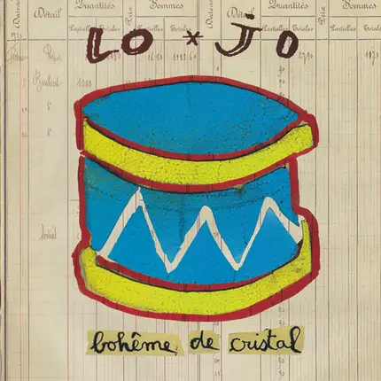 Lo'Jo - Boheme de Cristal