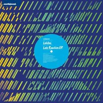 Lokiboi - Late Reaction EP