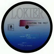 Lokier - Fighting The Past